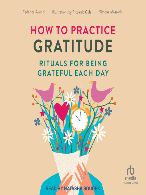 Title details for How to Practice Gratitude by Federica Avanzi - Available